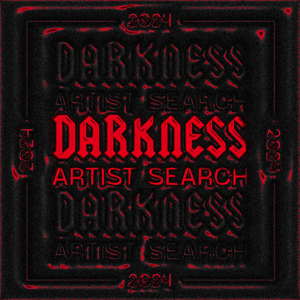 DarknessArtistSearch_1x1_2024